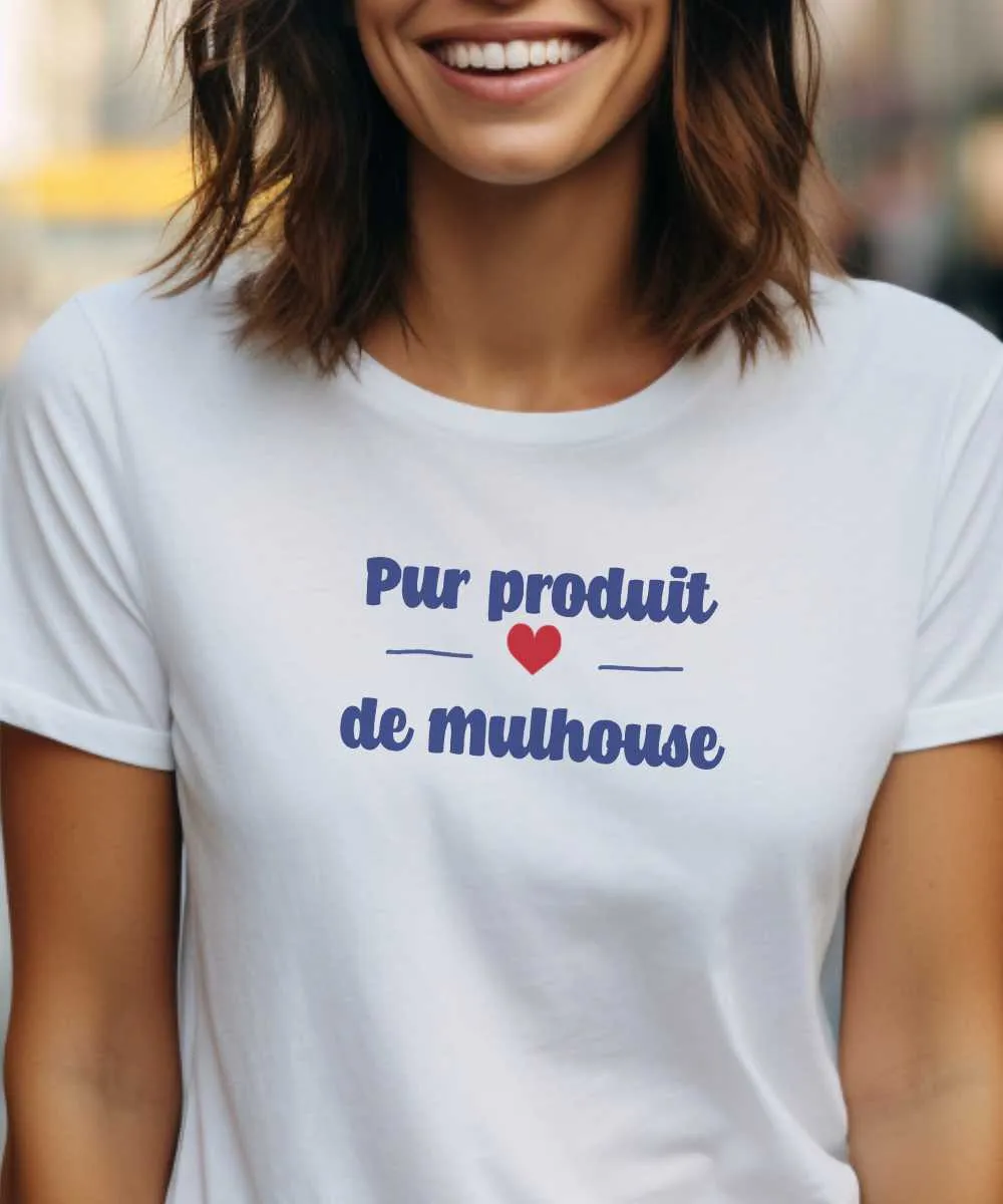 T-Shirt Pur produit de Mulhouse